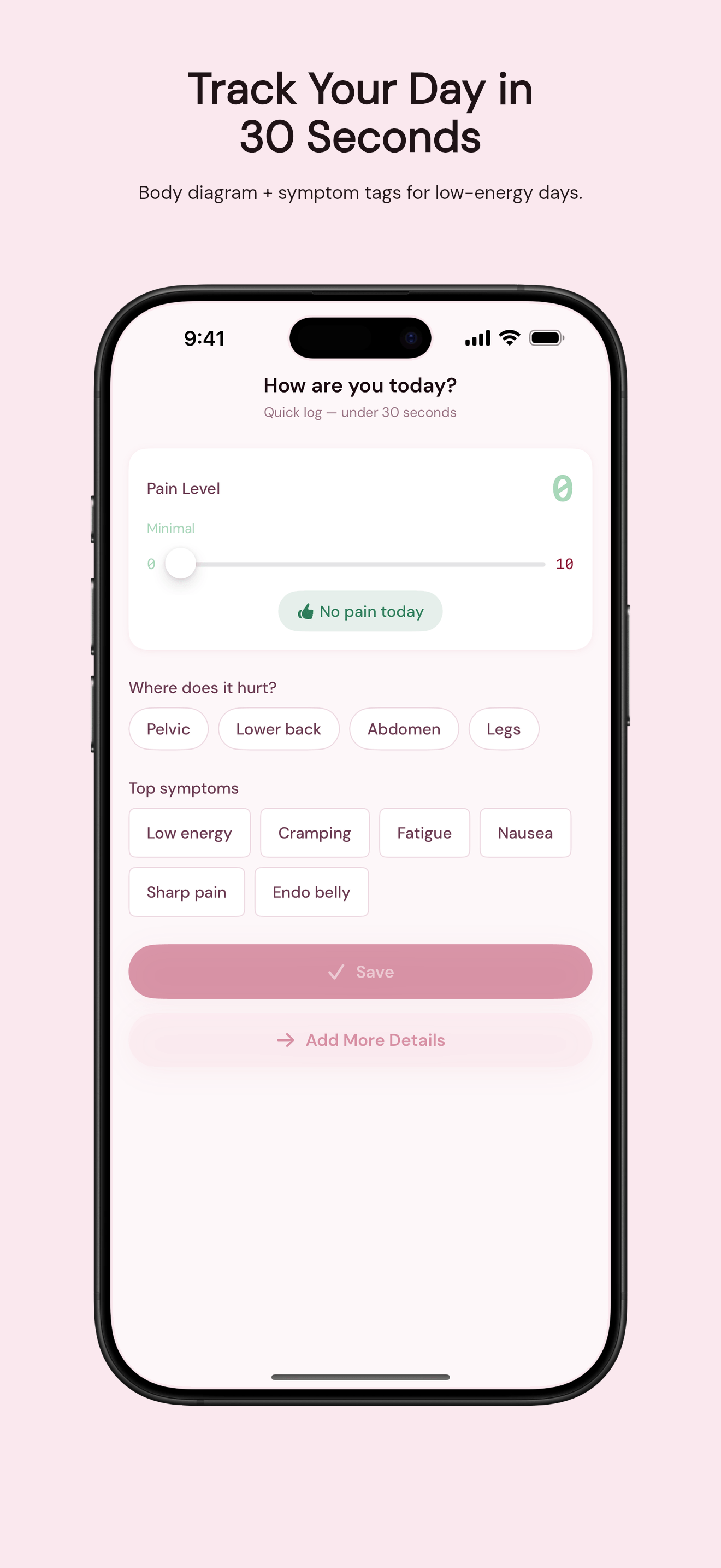 EndoTracking app screen for quick daily symptom logging, including pelvic pain and endo belly bloating